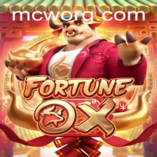 Discover the Exciting World of FortuneOx and the Role of MCW